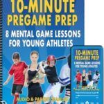 Pregame Mental Preparation for Young Athletes